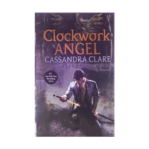 خرید کتاب Clockwork Angel - The Infernal Devices 1